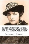 Book cover for Margaret Sanger; an autobiography