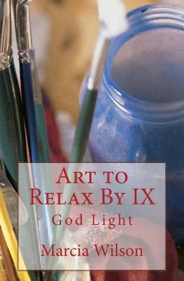 Book cover for Art to Relax By IX