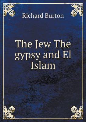 Book cover for The Jew The gypsy and El Islam
