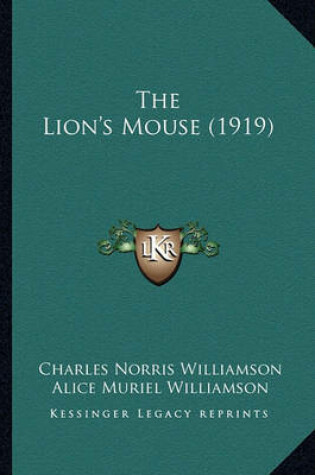 Cover of The Lion's Mouse (1919)