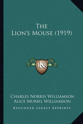 Book cover for The Lion's Mouse (1919)