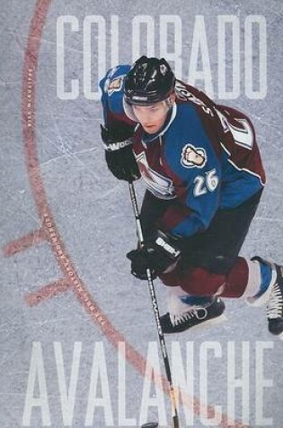 Cover of The Story of the Colorado Avalanche