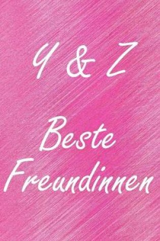 Cover of Y & Z. Beste Freundinnen