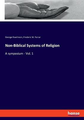 Book cover for Non-Biblical Systems of Religion