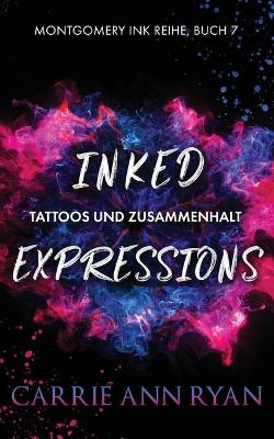 Book cover for Inked Expressions - Tattoos und Zusammenhalt