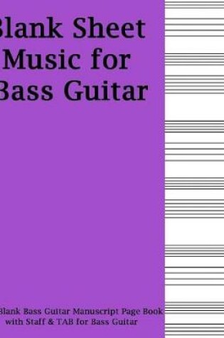 Cover of Blank Sheet Music for Bass Guitar - Purple Cover