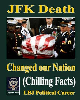 Book cover for JFK Death Changed Our Nation