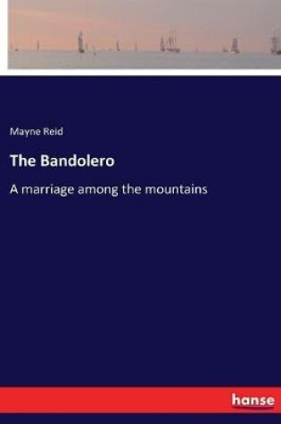 Cover of The Bandolero