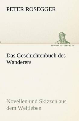 Book cover for Das Geschichtenbuch des Wanderers