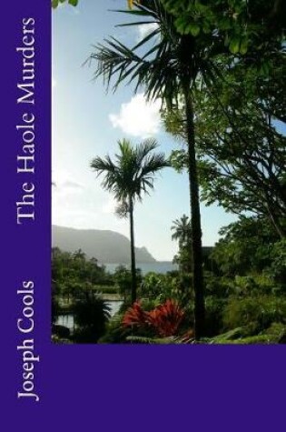 Cover of The Haole Murders