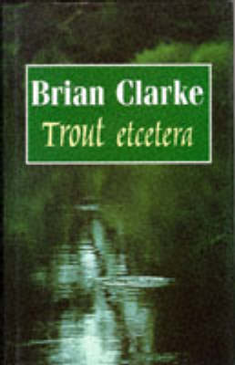 Cover of Trout Etcetera