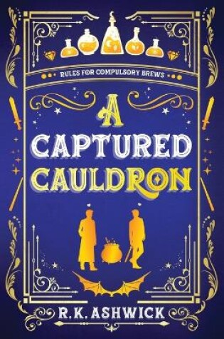 Cover of A Captured Cauldron