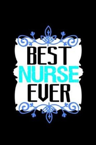 Cover of Best nurse ever