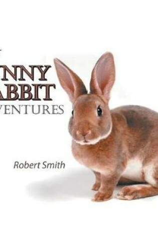 Cover of My Bunny Rabbit Adventures