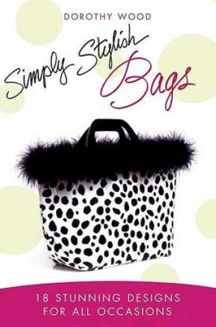 Cover of Simply Stylish Bags