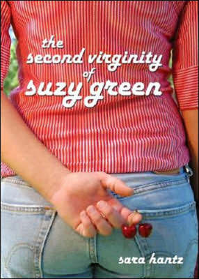 Book cover for The Second Virginity of Suzy Green