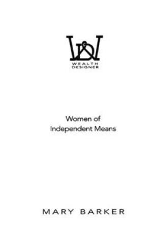 Cover of Women of Independent Means