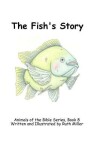 Book cover for The Fish's Story