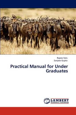 Book cover for Practical Manual for Under Graduates