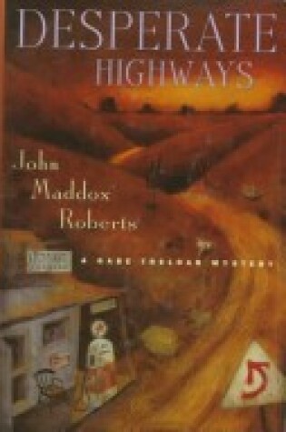 Cover of Desperate Highways