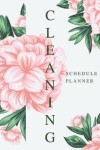 Book cover for Cleanning Schedule Planner