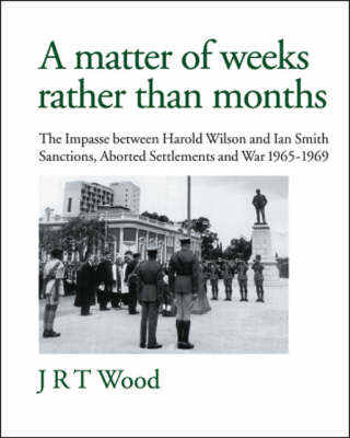 Book cover for A Matter of Weeks Rather Than Months