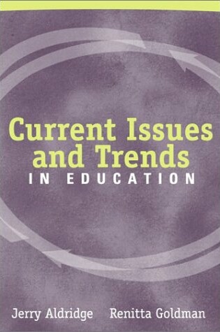 Cover of Current Issues Trends in Educa