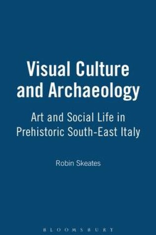 Cover of Visual Culture and Archaeology