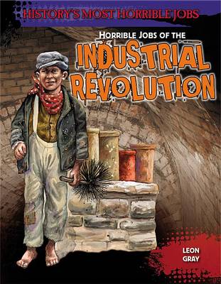 Book cover for Horrible Jobs of the Industrial Revolution