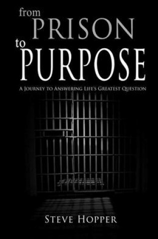 Cover of From Prison to Purpose