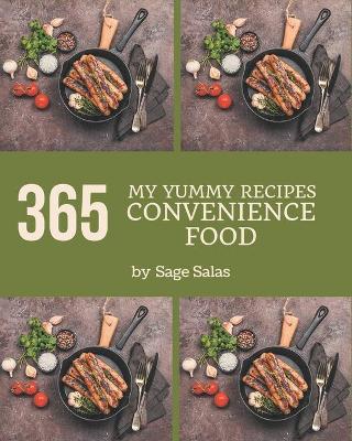 Book cover for My 365 Yummy Convenience Food Recipes