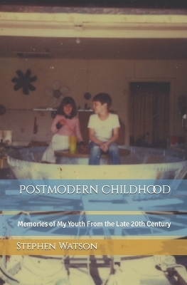 Book cover for Postmodern Childhood