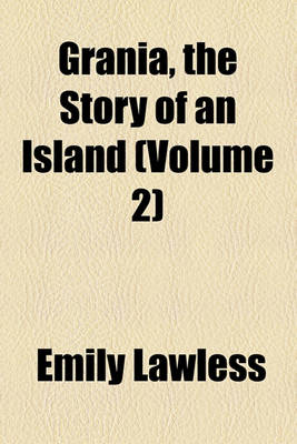 Book cover for Grania, the Story of an Island (Volume 2)