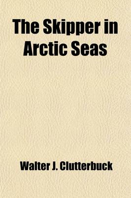 Book cover for The Skipper in Arctic Seas