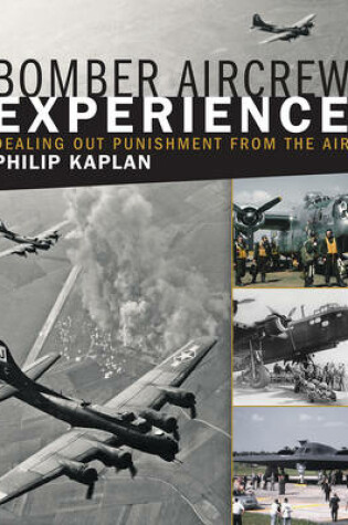 Cover of The Bomber Aircrew Experience