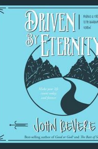 Cover of Driven by Eternity (Library Edition)