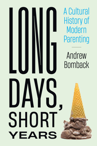 Cover of Long Days, Short Years