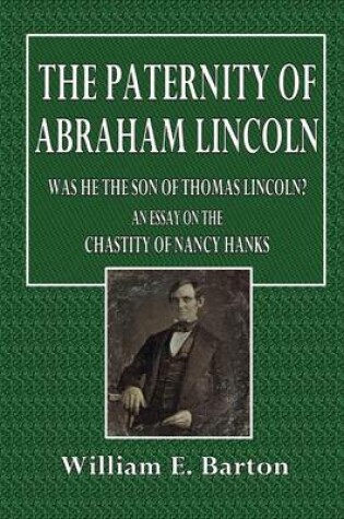 Cover of The Paternity of Abraham Lincoln