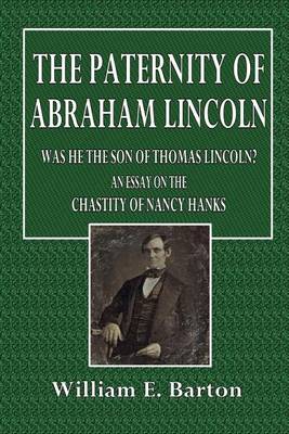 Book cover for The Paternity of Abraham Lincoln