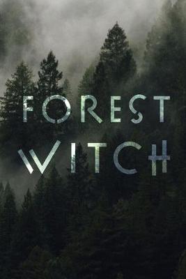 Book cover for Forest Witch