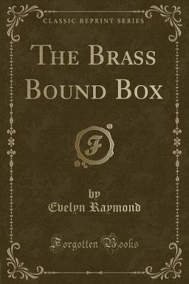 Book cover for The Brass Bound Box (Classic Reprint)