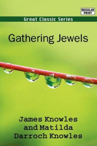 Cover of Gathering Jewels