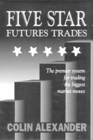 Cover of Five Star Futures Trades