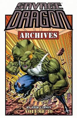 Book cover for Savage Dragon Archives, Volume 10