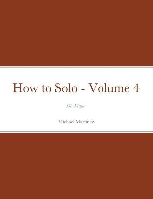 Book cover for How to Solo - Volume 4