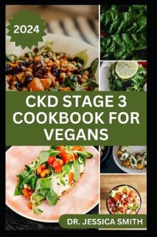 Cover of Ckd Stage 3 Cookbook for Vegans