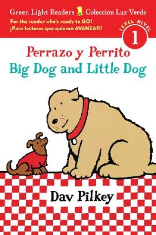 Cover of Big Dog Little Dog (Bilingual Spanish Reader Lv1)