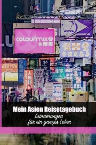 Cover of Mein Asien Reisetagebuch