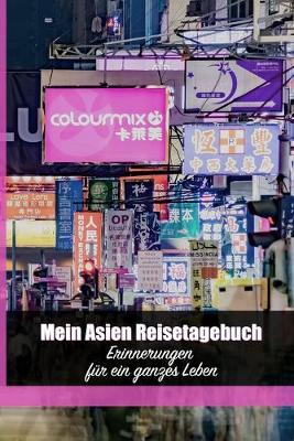 Cover of Mein Asien Reisetagebuch