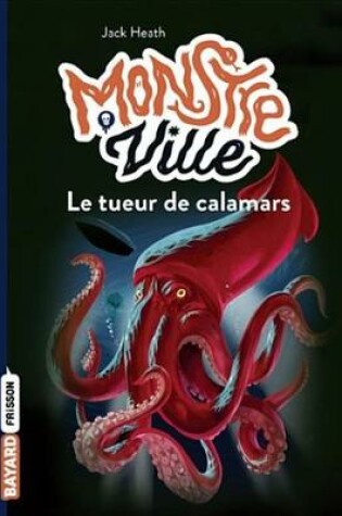 Cover of Monstreville, Tome 04